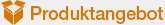 Produktangebot
